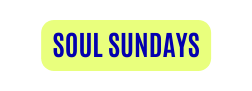 soul sundays