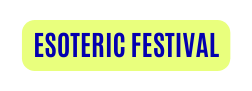 esoteric festival